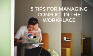 Conflict in the Workplace